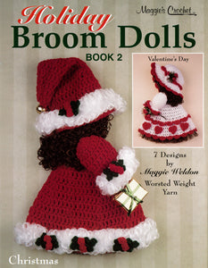 Holiday Broom Dolls 2 Crochet Pattern PDF ONLY - Maggie's Crochet